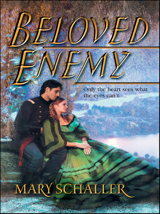 Title details for Beloved Enemy by Mary Schaller - Available